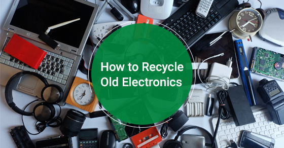 How to recycle old electronics